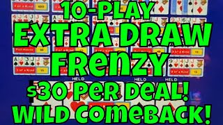 10-Play Extra Draw Frenzy – $30 Per Deal – Wild Comeback!