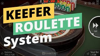 Keefer Roulette System