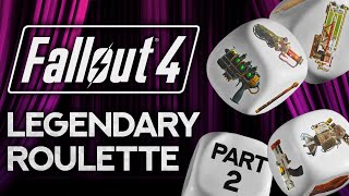 Fallout 4: Legendary Roulette – Part 2 – A Rush Of Blood