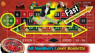 Roulette Super Fast Trick || All Numbers Cover Roulette || Roulette Strategy To Win