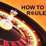 Learn How To Play Roulette