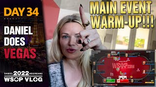 MAIN EVENT WARM-UP!!! – 2022 WSOP Poker Vlog Day 34