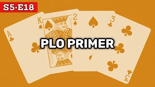 Simple PLO Poker Strategy | Red Chip Podcast S5E18