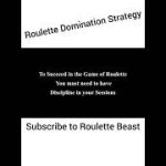 Roulette Domination Strategy | Roulette Strategy by Roulette Beast