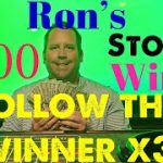Ron’s Roulette (FOLLOW THE WINNER X3)