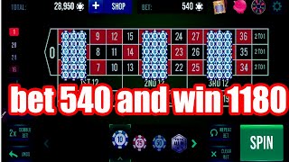 bet 540 and win 1180 | Best Roulette Strategy | Roulette Tips | Roulette Strategy to Win