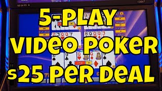 5-Play Video Poker – $25 a Spin!