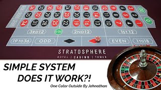 SIMPLE ROULETTE SYSTEM – One Color Outside Review