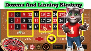 Dozens & Linning Strategy || Roulette Strategy To Win