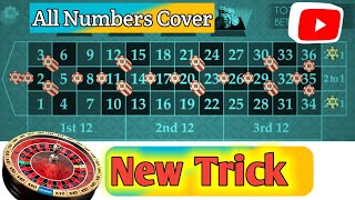 Roulette New Trick || All Numbers Cover Roulette || Roulette Strategy To Win