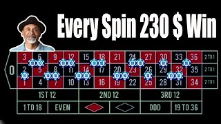 Every Spin 230 $ Win | Best Roulette Strategy | Roulette Tips | Roulette Strategy to Win