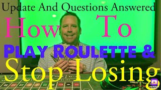 How To Play Roulette & Stop Losing Update