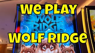 We Try The Wolf Ridge Slot Machine!