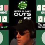 POKER OUTS QUIZ #12