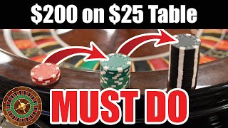 What If you only had $200 on $25 Table