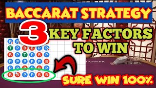 EASY WIN Php.2500 | Baccarat Pattern | 3 Key Factors to win in Baccarat