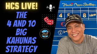 The 4 and 10 Big Kahuna Craps Betting Strategy