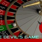 Why Is Roulette Called “The Devil’s Game?”