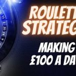 how to win in roulette: best roulette strategy – £100 a day!