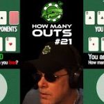 POKER OUTS QUIZ #21