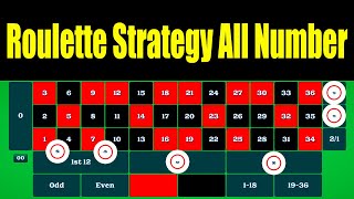 roulette strategy all numbers | Best Roulette Strategy | Roulette Tips | Roulette Strategy to Win