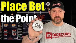 Place Betting the Point in Craps