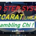 Baccarat !! LIVE PLAY ” Two Step System…By Gambling Chi 7/16/2022