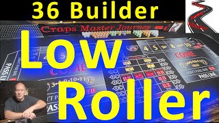 Low Roller Craps Strategy: 36 Builder