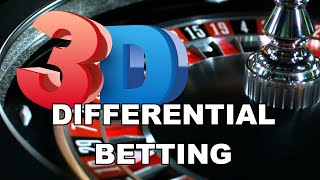 3D DIFFERENTIAL BETTING | POSITIVE PROGRESSION – Roulette Strategy Review