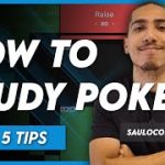 5 Tips on How to Study Poker by SauloCosta
