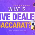 What is Live Baccarat?