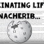 Random Article Roulette – Learning About Life Of Assyrian King Sennacherib – Wikipedia Wednesday #4