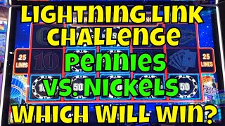 Lightning Link – Pennies vs. Nickels – Which Will Pay Better?