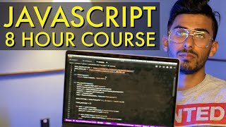JavaScript Tutorial for Beginners – Full Course in 8 Hours [2020]