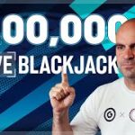 $100,000 BLACKJACK LIVE with Mr Blackjack and OGCOM