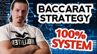 100% SYSTEM BACCARAT STRATEGY!!! (INSANE)