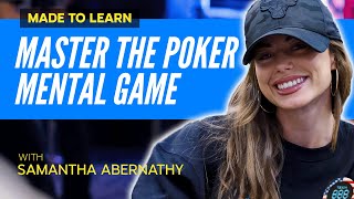 Want To Increase Your Edge? Master The Poker Mental Game! | Poker Strategy | Made To Learn