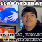 BACCARAT STRATEGY |  USING 4 TABLES |  BIG EYE BOY, SMALL ROAD AND COCKROACH ROAD