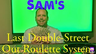 Last Double-Street out roulette system