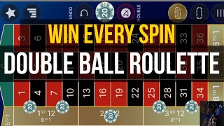 101% Win Every Spin at Double Ball Roulette Strategy to Win