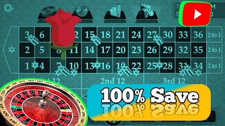 Roulette 100% Save Strategy || Roulette Strategy To Win