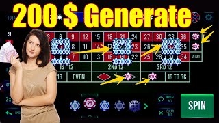 200 $ Generate | Best Roulette Strategy | Roulette Tips | Roulette Strategy to Win