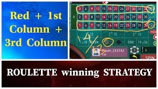 RED + 1st Column + 3rd Column Roulette WIN tricks