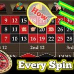 Roulette Every Spin Win Strategy | Roulette Strategy To Win