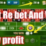Just Re bet And Win | Best Roulette Strategy | Roulette Tips | Roulette Strategy to Win