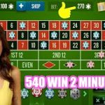 540 WIN 2 MINUTES  | Roulette win | Best Roulette Strategy | roulette las vegas