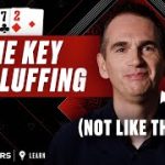 How to Bluff in Poker like a Pro ♠ PokerStars Learn UK