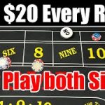 Play both side and WIN $20 a roll