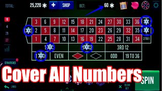 Cover All Numbers | Best Roulette Strategy | Roulette Tips | Roulette Strategy to Win