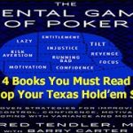 Top 4 Books You Must Read To Develop Your Texas Hold’em Skills